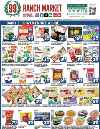 99 Ranch Market offer from 05/29/2026 99 Ranch Market Dairy | Frozen Entree’ & Side ad catalog