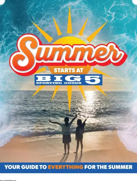  Latest Big 5 Sporting Goods offer from 05/26/2026 Big 5 Sporting Goods Summer Catalog ad catalog