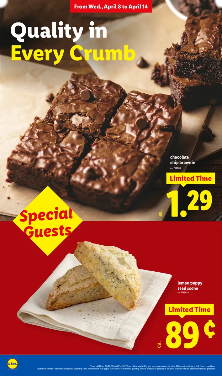 Limited-time baked goods, including chocolate chip brownies and lemon poppy seed scones.