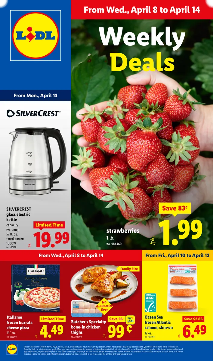Lidl store ad featuring Butcher's Specialty Bone-In Chicken Thighs, Italiamo Burrata Cheese Pizza, and a Silvercrest Electric Kettle, highlighting limited-time offers and disclaimers.